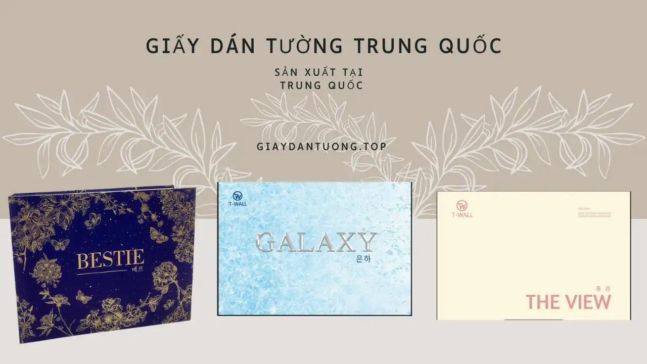 Giấy dán tường Trung Quốc